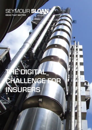 The Digital Challenge for Insurers