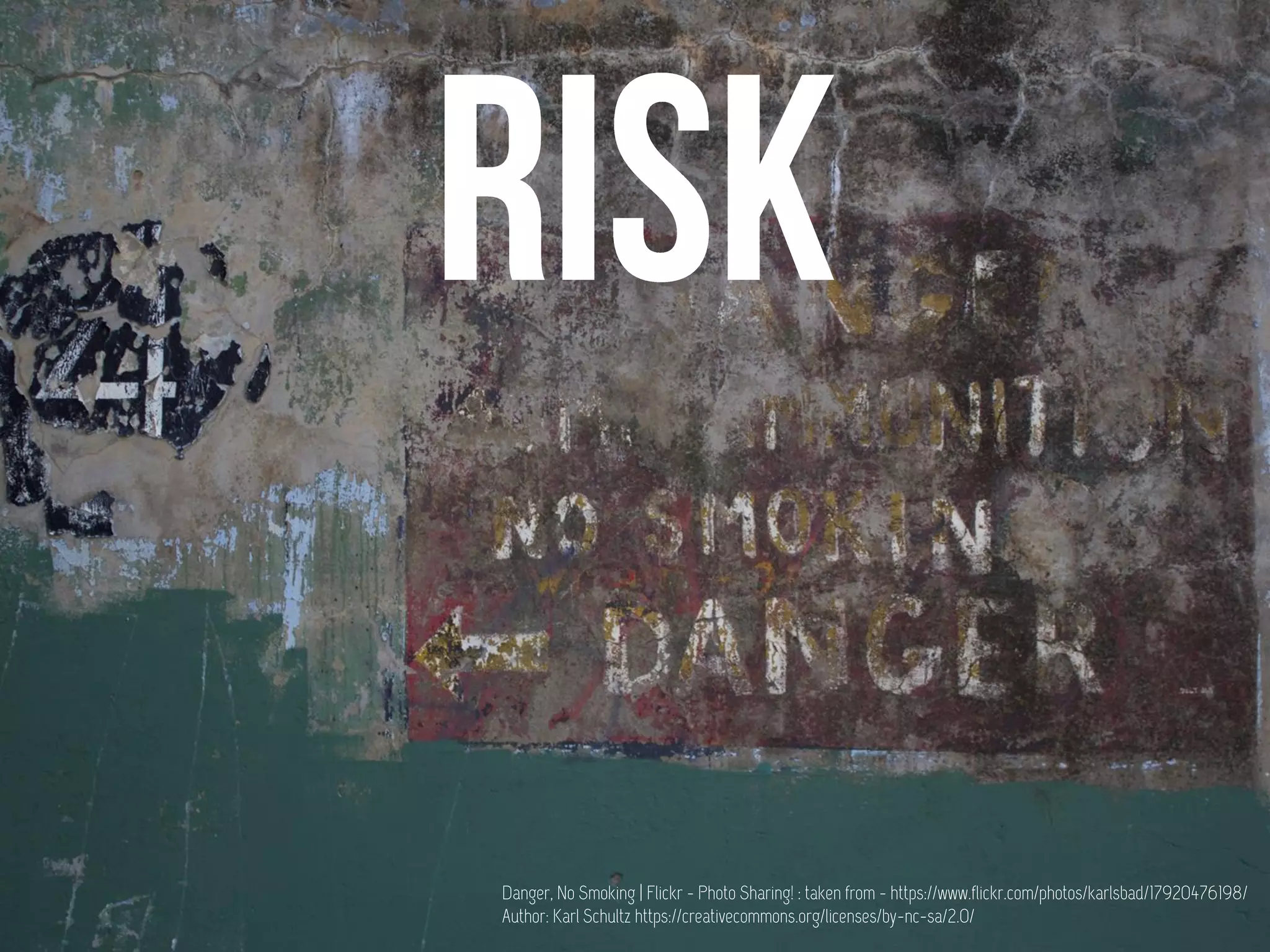 Danger, No Smoking | Flickr - Photo Sharing! : taken from - https://www.flickr.com/photos/karlsbad/17920476198/
Author: Karl Schultz https://creativecommons.org/licenses/by-nc-sa/2.0/
 