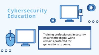 Building a Digital Fortress: Cybersecurity in the Modern Age | PPTX