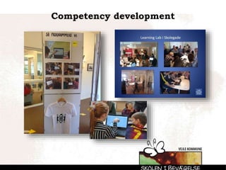 Competency development
 