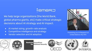 We help large organizations (the World Bank,
global pharma giants, etc) make critical strategic
decisions about AI strateg...