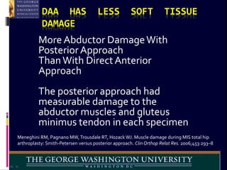 The Direct Anterior Hip Replacement | PPTX