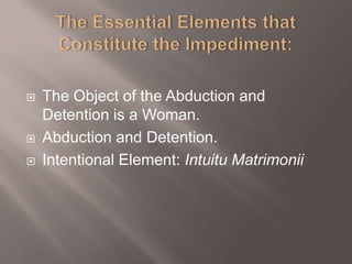 Diriment The diriment impediment of abduction | PPTX