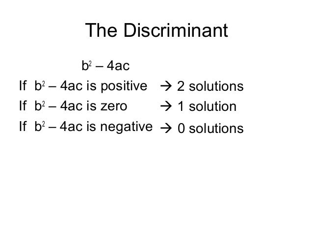 the discriminant the discriminant