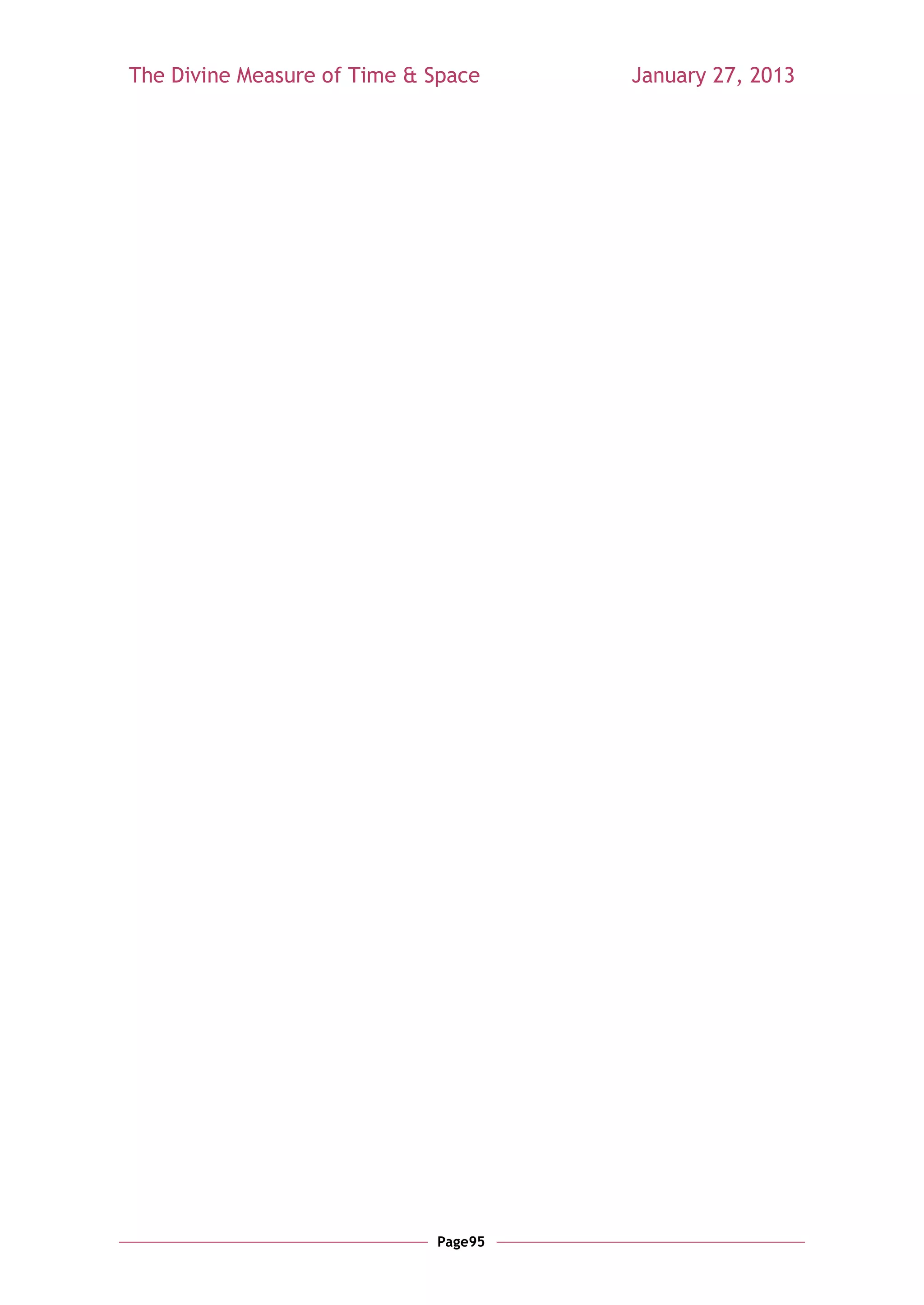 The Divine Measure of Time & Space    January 27, 2013




                             Page95
 