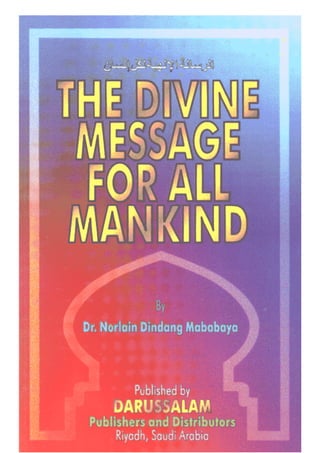 The  Divine  Message For  All  Mankind