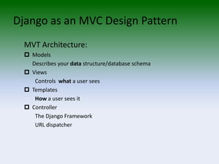 The Django Web Application Framework 2