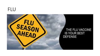 FLU
 