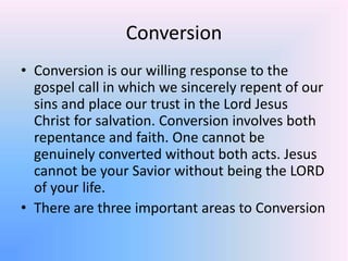 Conversion Faith The Doctrine of Salvation | PPTX