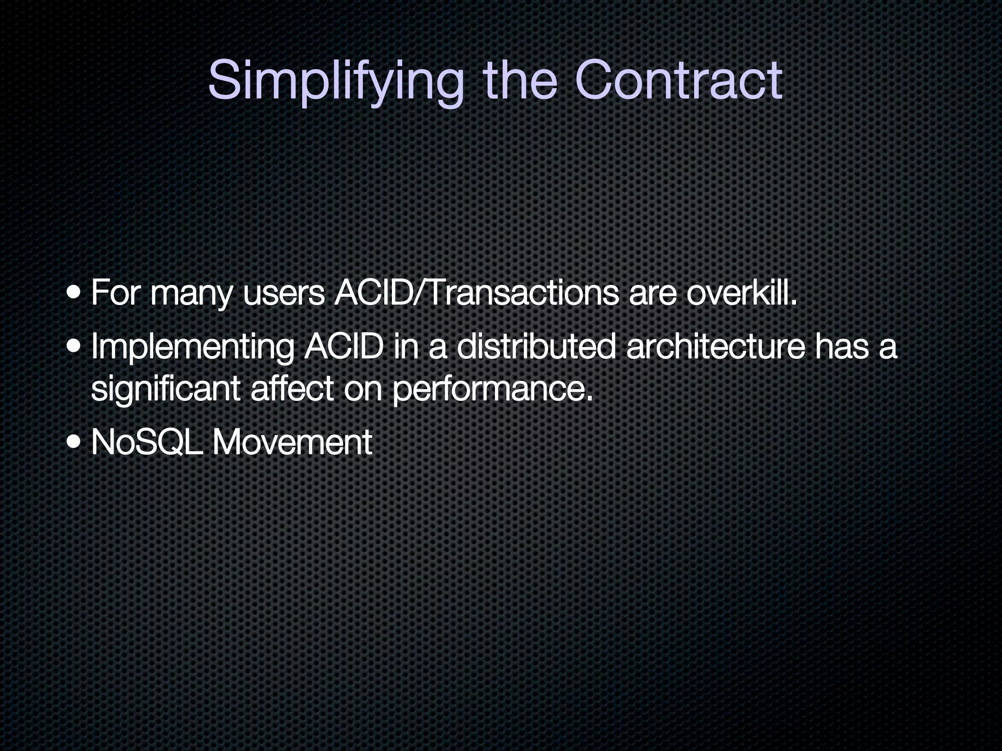 Simplifying the Contract
 