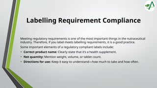 The Do’s and Don’ts of Health Supplement Labelling | PPTX