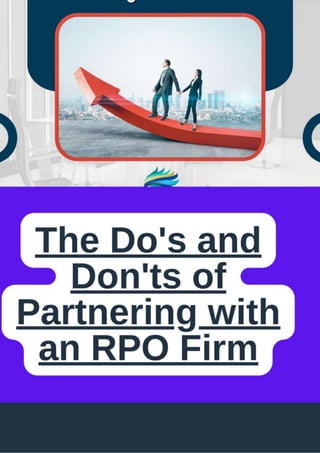 The Do's and Don'ts of Partnering with an RPO Firm.pptx