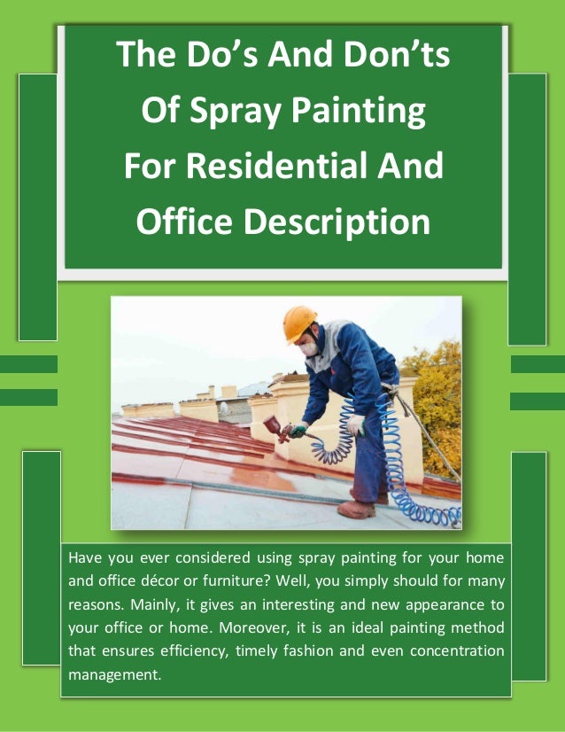 Spray Paint Do S And Don Ts Spray Paint Do S And Don Ts