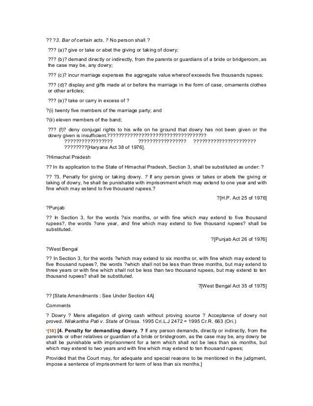 dowry prohibition act (1) this act may be called the dowry prohibition act, 1961 it extends to the whole of india except the state of jammu and kashmir. dowry prohibition act (1) this act may be called the dowry prohibition act, 1961 it extends to the whole of india except the state of jammu and kashmir.