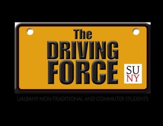 SU
                                     NY
UAlbany Non-Traditional and Commuter Students
 