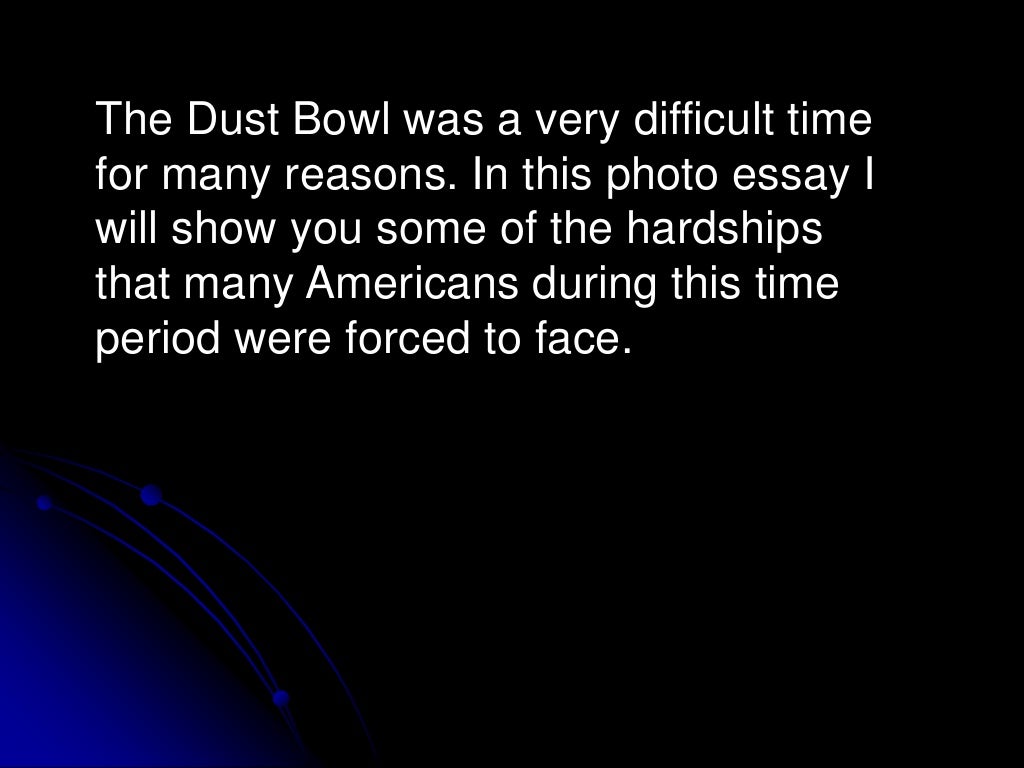 what caused the dust bowl essay