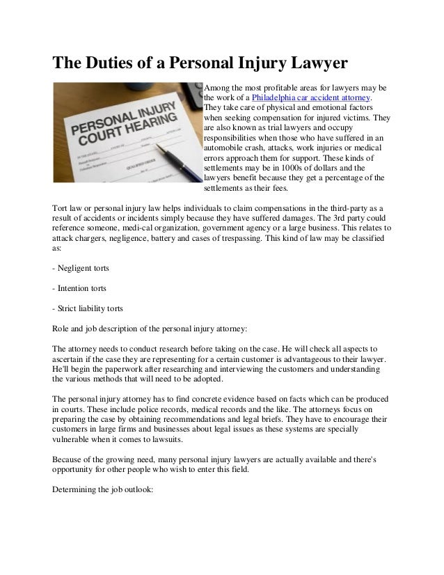 The duties of a personal injury lawyer The duties of a personal injury lawyer