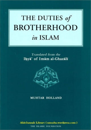 The Duties of Brotherhood in Islam (Imam Ghazali)