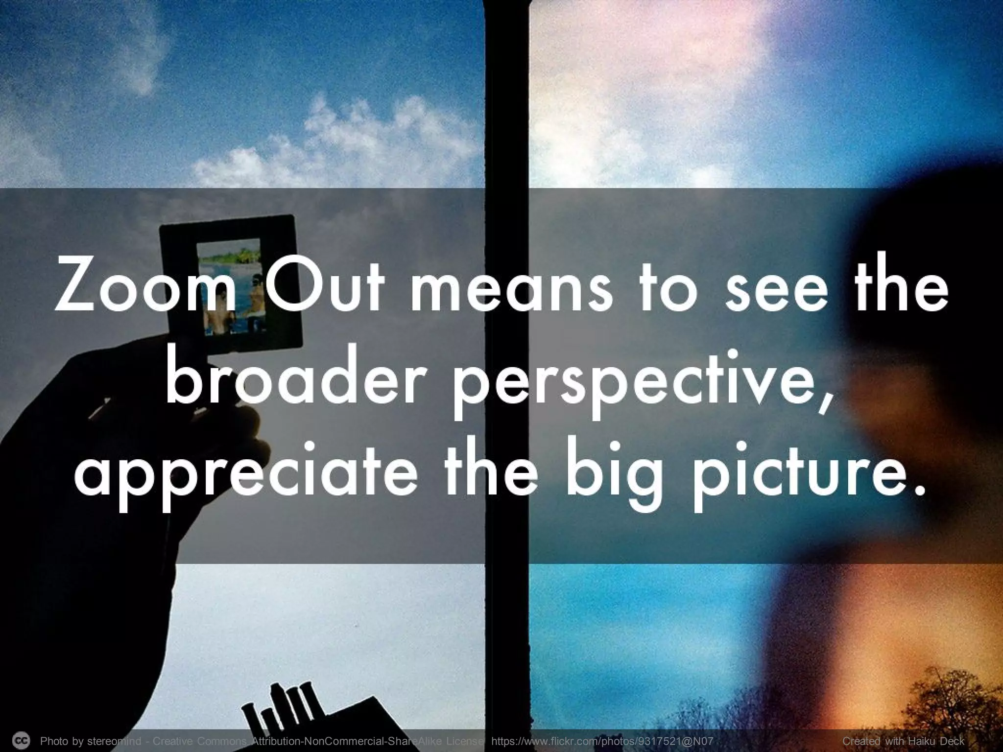 Photo by stereomind - Creative Commons Attribution-NonCommercial-ShareAlike License https://www.flickr.com/photos/9317521@N07 Created with Haiku Deck
 