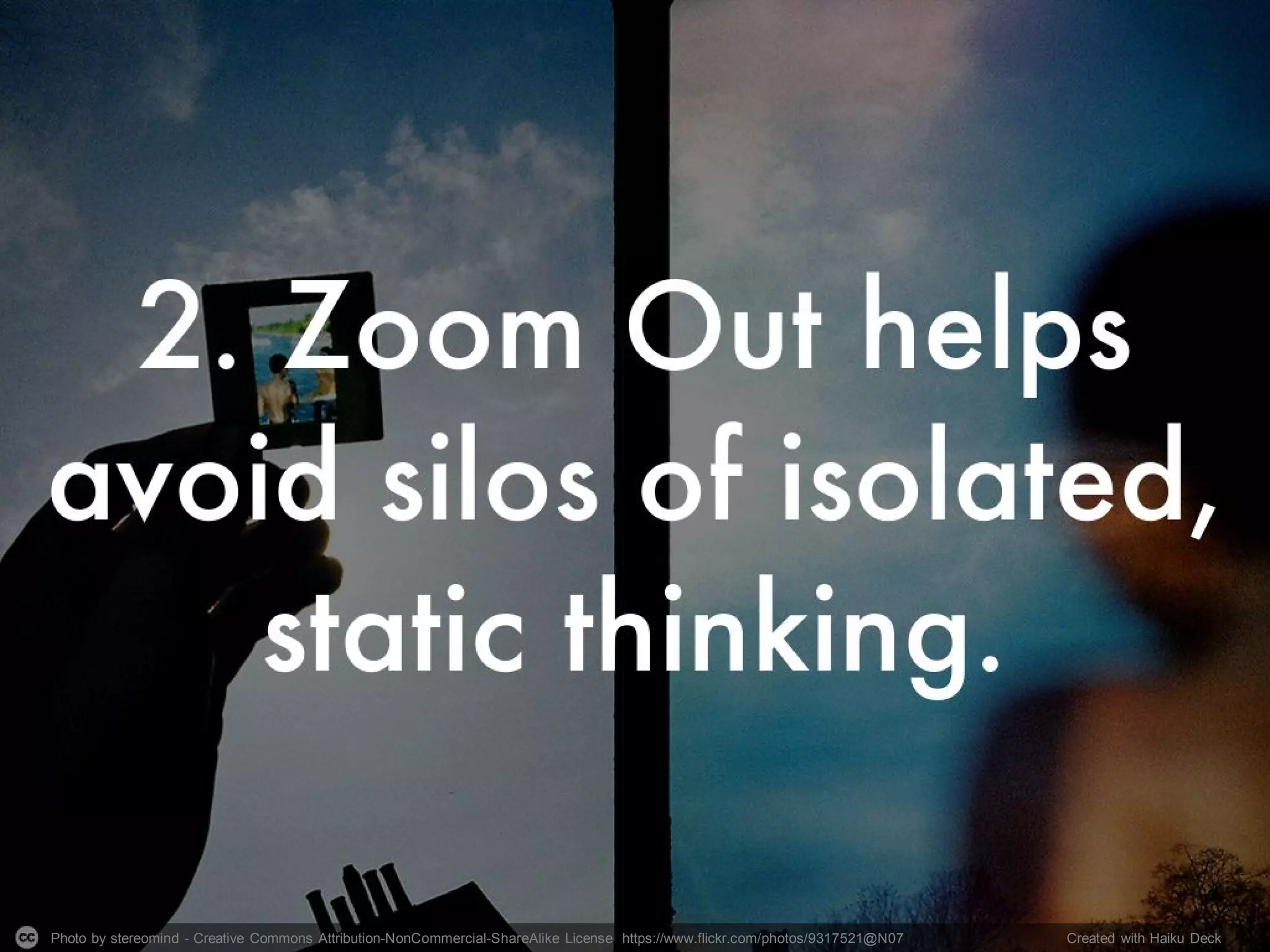 Photo by stereomind - Creative Commons Attribution-NonCommercial-ShareAlike License https://www.flickr.com/photos/9317521@N07 Created with Haiku Deck
 