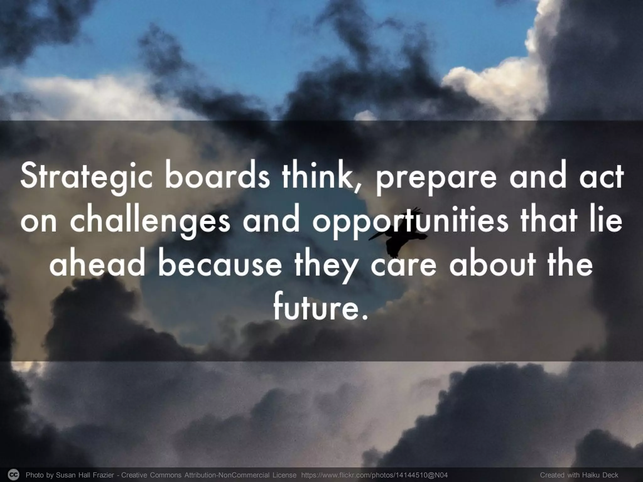 Photo by Susan Hall Frazier - Creative Commons Attribution-NonCommercial License https://www.flickr.com/photos/14144510@N04 Created with Haiku Deck
 