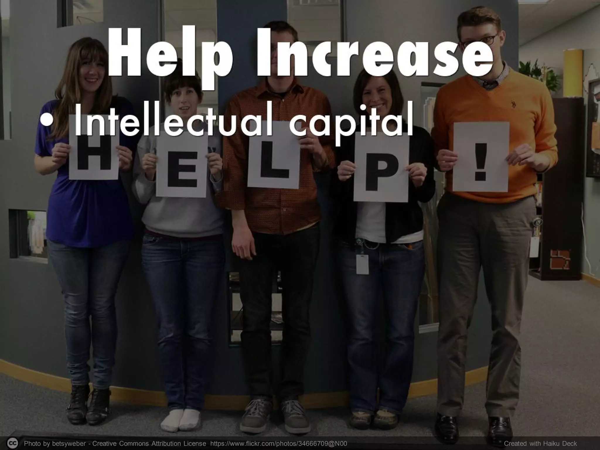 Photo by betsyweber - Creative Commons Attribution License https://www.flickr.com/photos/34666709@N00 Created with Haiku Deck
 