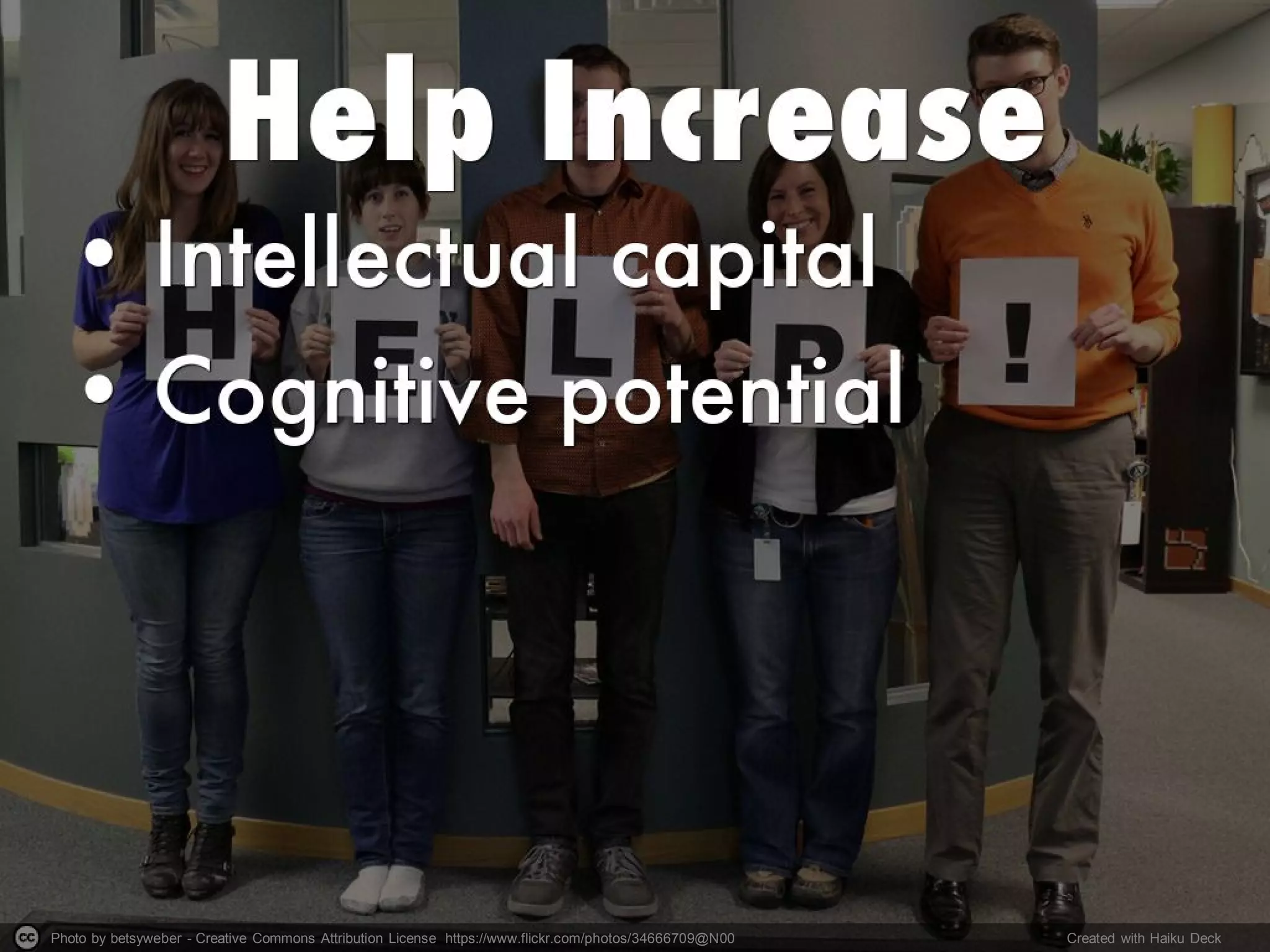 Photo by betsyweber - Creative Commons Attribution License https://www.flickr.com/photos/34666709@N00 Created with Haiku Deck
 