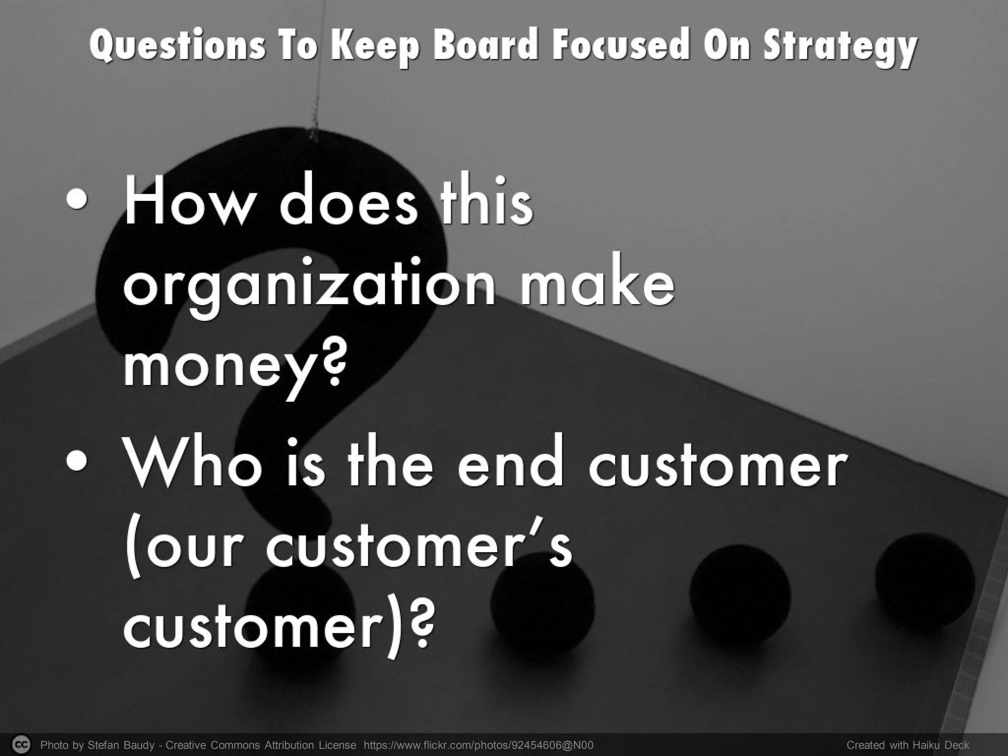 Photo by Stefan Baudy - Creative Commons Attribution License https://www.flickr.com/photos/92454606@N00 Created with Haiku Deck
 