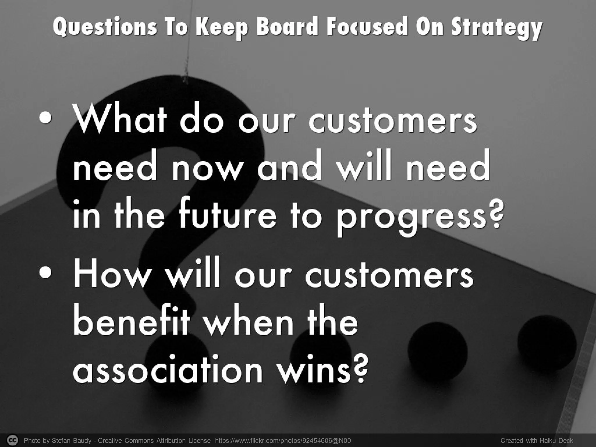 Photo by Stefan Baudy - Creative Commons Attribution License https://www.flickr.com/photos/92454606@N00 Created with Haiku Deck
 