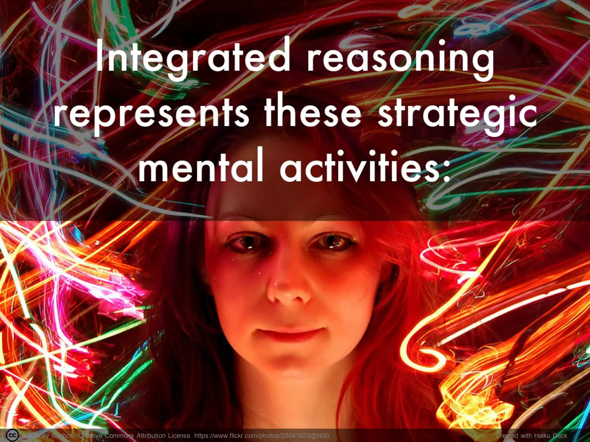 Photo by scotbot - Creative Commons Attribution License https://www.flickr.com/photos/28041629@N00 Created with Haiku Deck
 