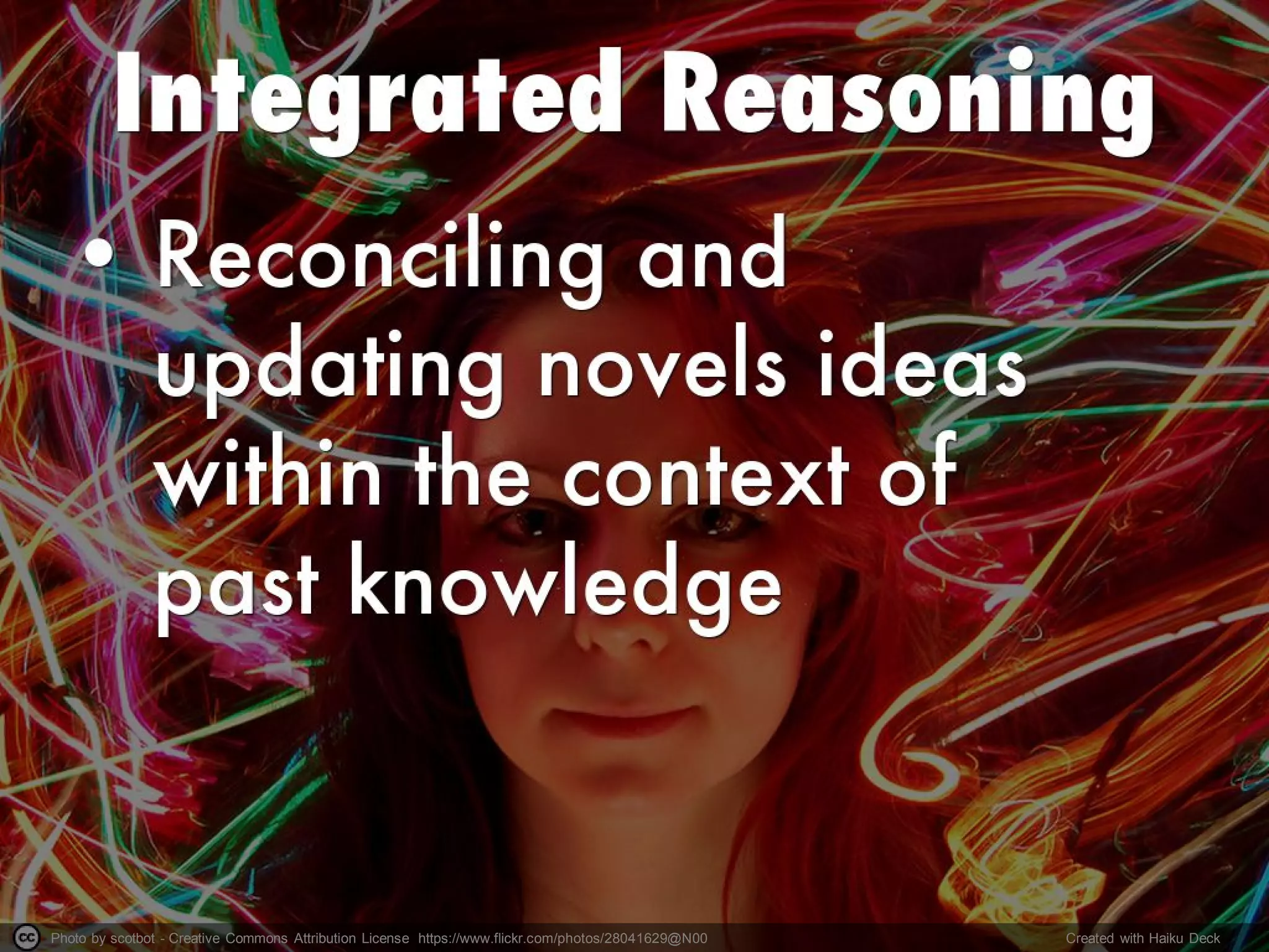 Photo by scotbot - Creative Commons Attribution License https://www.flickr.com/photos/28041629@N00 Created with Haiku Deck
 