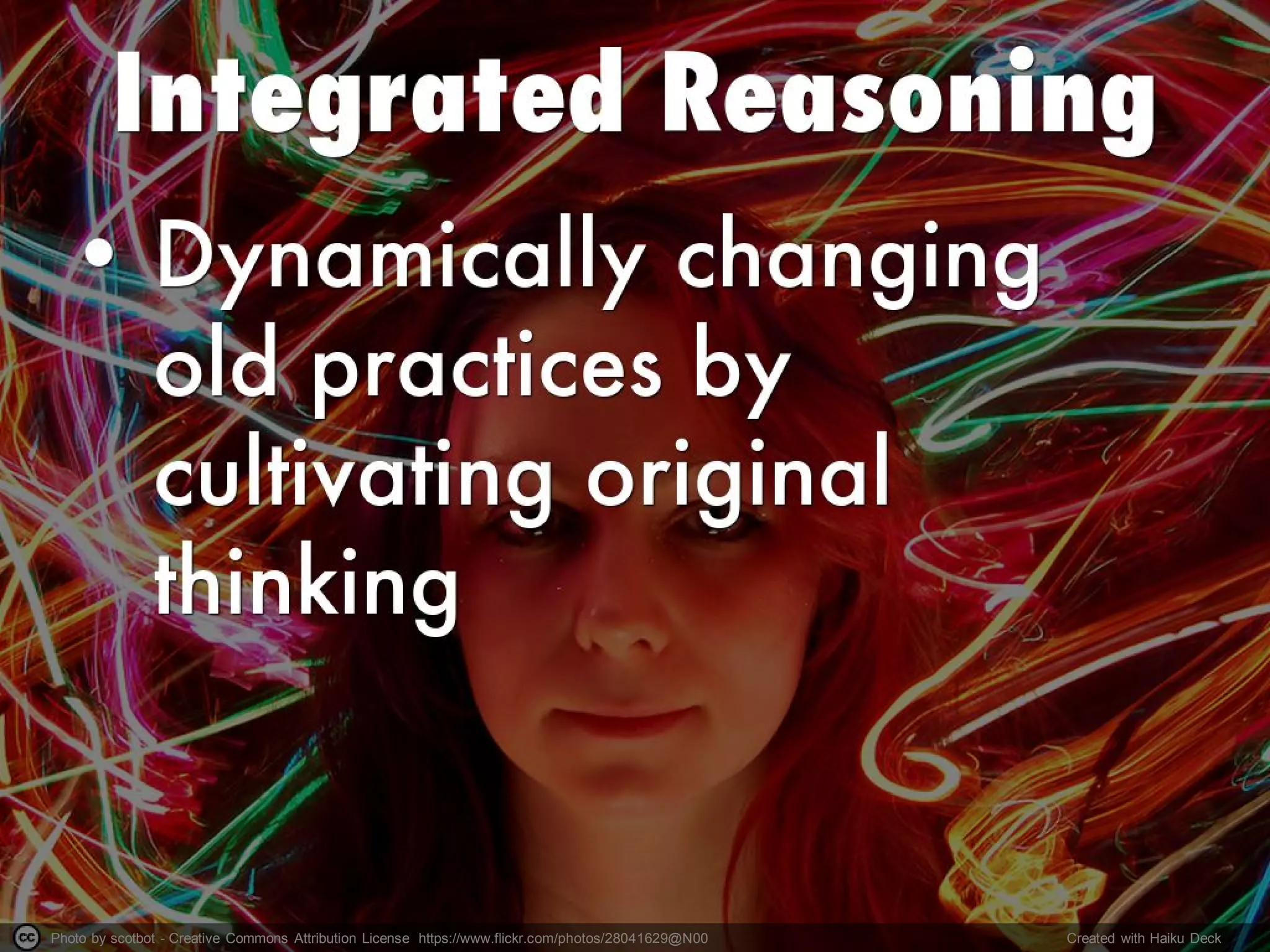 Photo by scotbot - Creative Commons Attribution License https://www.flickr.com/photos/28041629@N00 Created with Haiku Deck
 