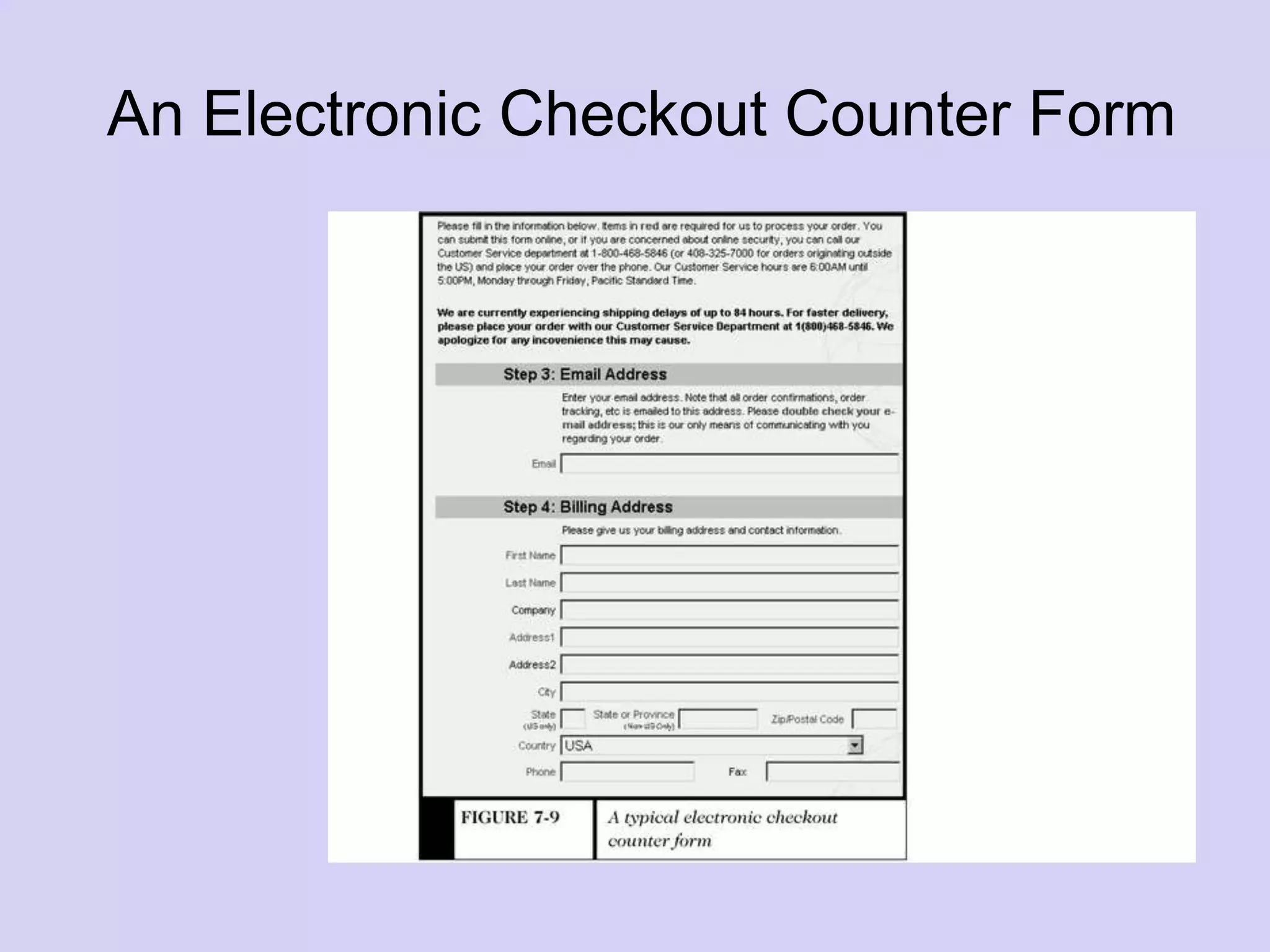 An Electronic Checkout Counter Form
 