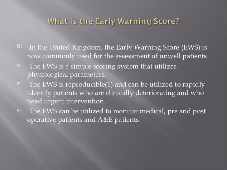 The early warning score (ews)