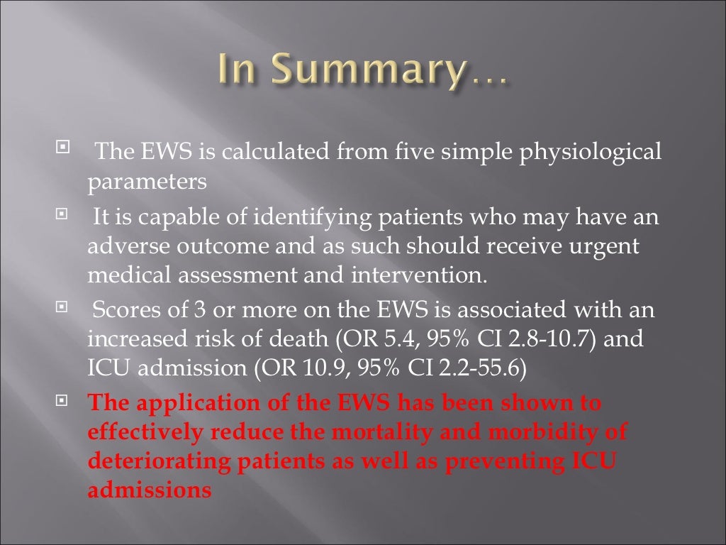 The early warning score (ews)