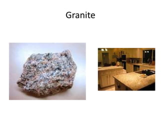 Granite
 