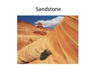 Sandstone
 