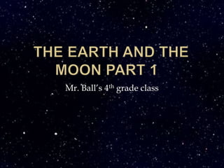 Mr. Ball’s 4th grade class
 