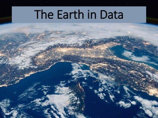 The Earth in Data
 