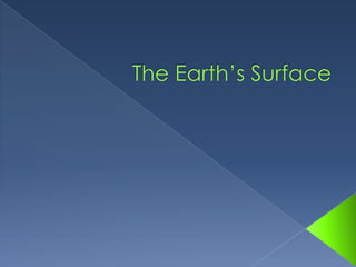 The Earth’s Surface 