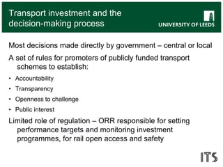 The economic basis of major transport decisions