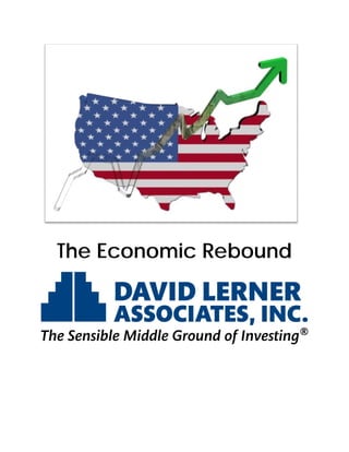 The Economic Rebound
 
