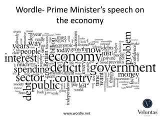 Wordle- Prime Minister’s speech on the economy www.wordle.net 
