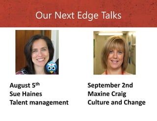 July Edge Talk - The Maker Movement - a model for healthcare transformation? Dr Joyce Lee