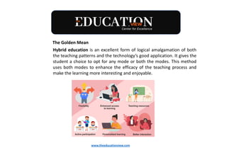 Hybrid Education: The New Age Progressive Pedagogy | PDF