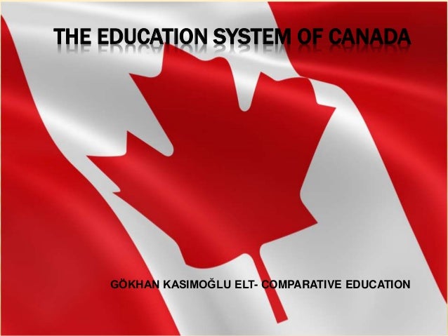 The Education System Of Canada
