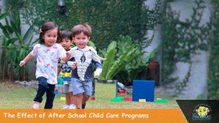 The Effect of After School Child Care Programs
 