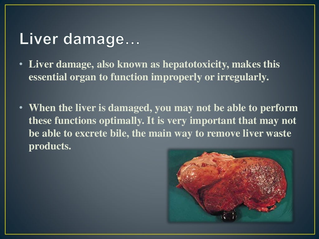 The effect of the medicaments in the liver