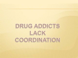 THE EFFECTS OF DRUG ABUSE ON YOUTHS__ama.pptx