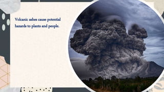 THE EFFECTS OF EARTHQUAKES AND VOLCANIC ERUPTIONS.pptx